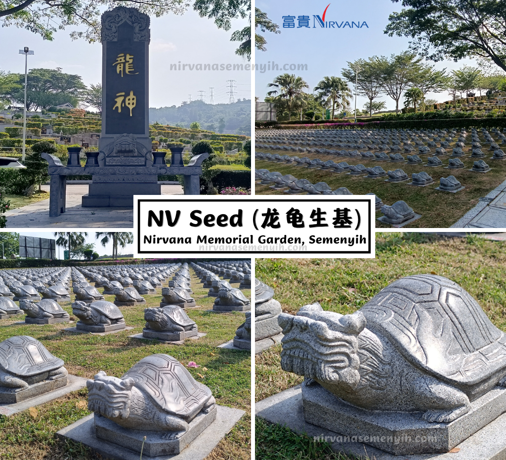 NV Seed (龙龟生基) – Nirvana Memorial Garden, Semenyih